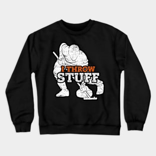 Funny Curling Curler I Throw Stuff Ice Curling Coach Distressed Style Crewneck Sweatshirt